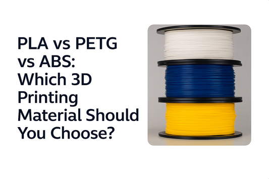 PLA vs PETG vs ABS 3D printing material comparison